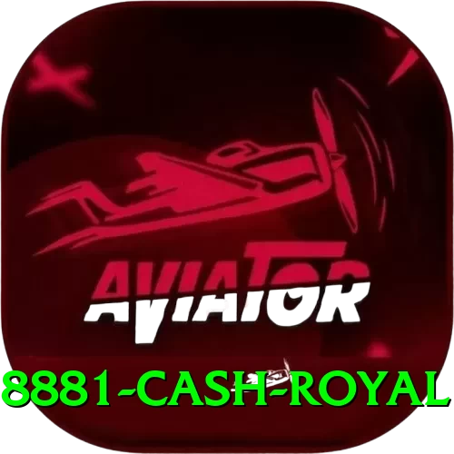 8881 Cash Royal - 2
