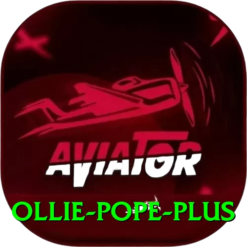 ollie pope Slots Max v3.0.8 - 2